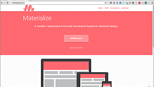 Webページでよく使うさまざまなコンポーネントが簡単に利用できるCSSベースのフレームワーク -Materialize