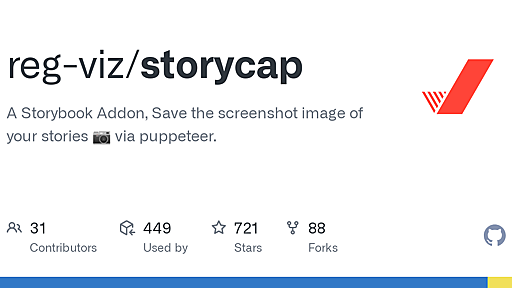 GitHub - reg-viz/storycap: A Storybook Addon, Save the screenshot image of your stories via puppeteer.