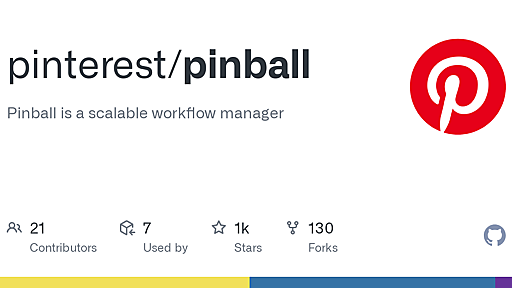 GitHub - pinterest/pinball: Pinball is a scalable workflow manager