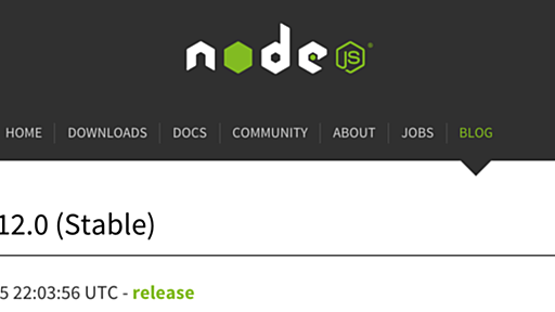 Node.js v0.12 がリリースされました。 - from scratch