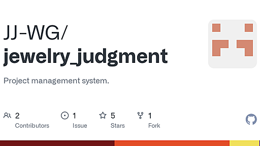 GitHub - JJ-WG/jewelry_judgment: Project management system.