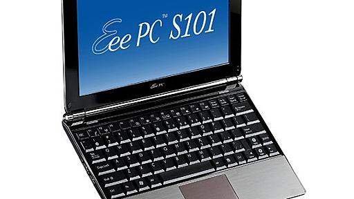 7万円！超薄型「Eee PC S101」を触ってきた！ (1/2)