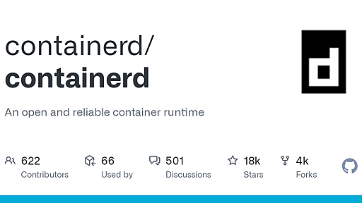 GitHub - containerd/containerd: An open and reliable container runtime