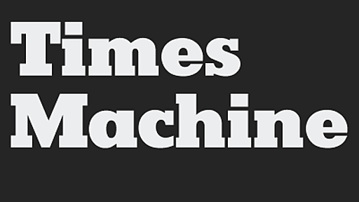 TimesMachine - Browse The New York Times Archive - NYTimes.com