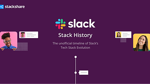 Stack History: A Timeline of Slack's Tech Stack Evolution | StackShare