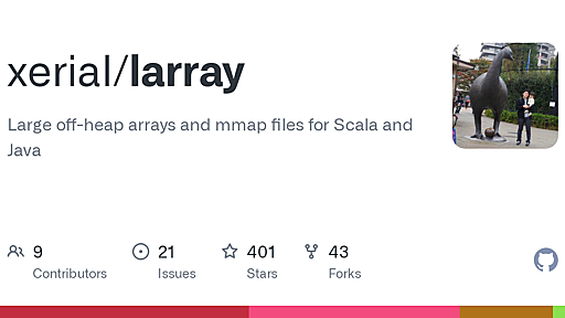 GitHub - xerial/larray: Large off-heap arrays and mmap files for Scala and Java