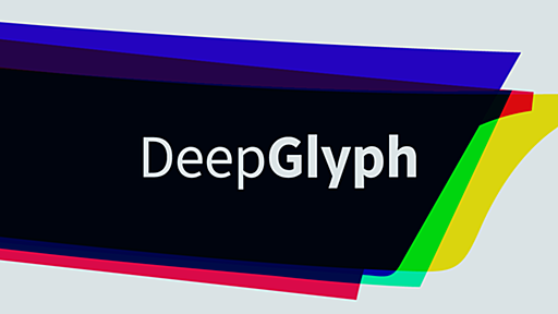 DeepGlyph