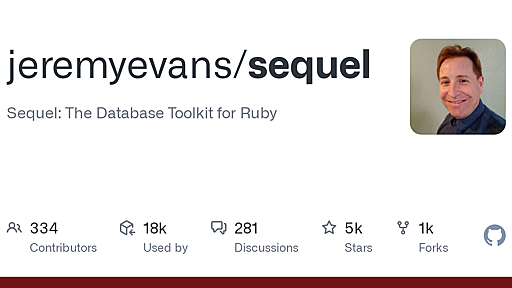 GitHub - jeremyevans/sequel: Sequel: The Database Toolkit for Ruby