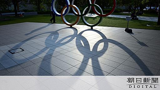 （社説）夏の東京五輪　中止の決断を首相に求める：朝日新聞デジタル