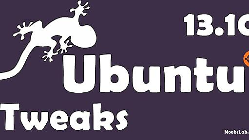 Tweaks/Things to do after install of Ubuntu 13.10 Saucy Salamander