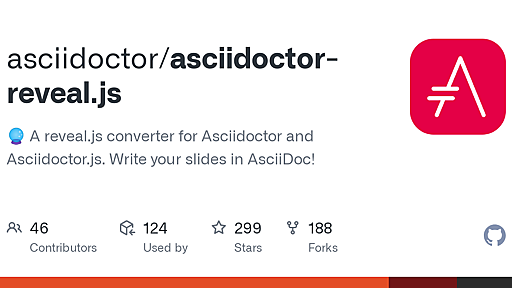 GitHub - asciidoctor/asciidoctor-reveal.js: :crystal_ball: A reveal.js converter for Asciidoctor and Asciidoctor.js. Write your slides in AsciiDoc!