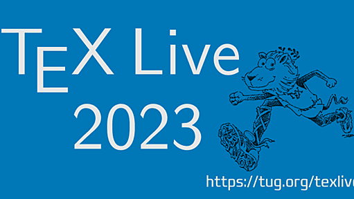 TeX Live 2023がリリース | gihyo.jp