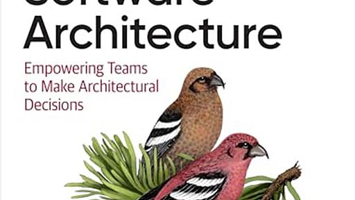 アーキテクチャ設計の民主化とADR(Architectural Decision Records)による意思決定の未来 - Facilitating Software Architecture の読書感想文 - じゃあ、おうちで学べる