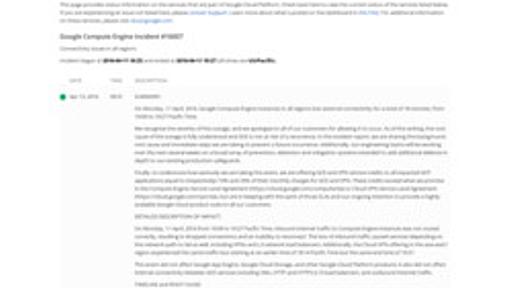 Google Compute Engine、全世界のリージョンが同時に外部とのネットワーク接続を失うという深刻な障害が発生。ネットワーク管理ソフトウェアにバグ