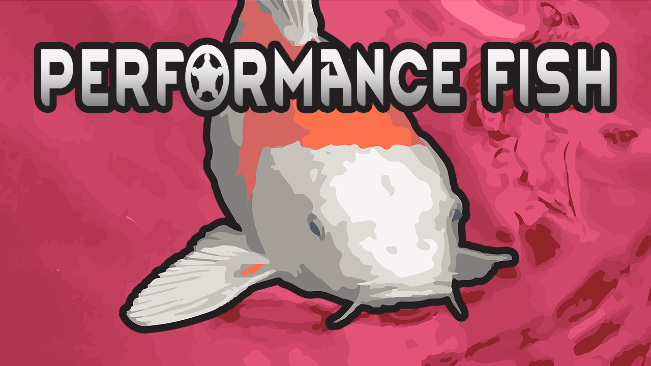 Performance-Fish